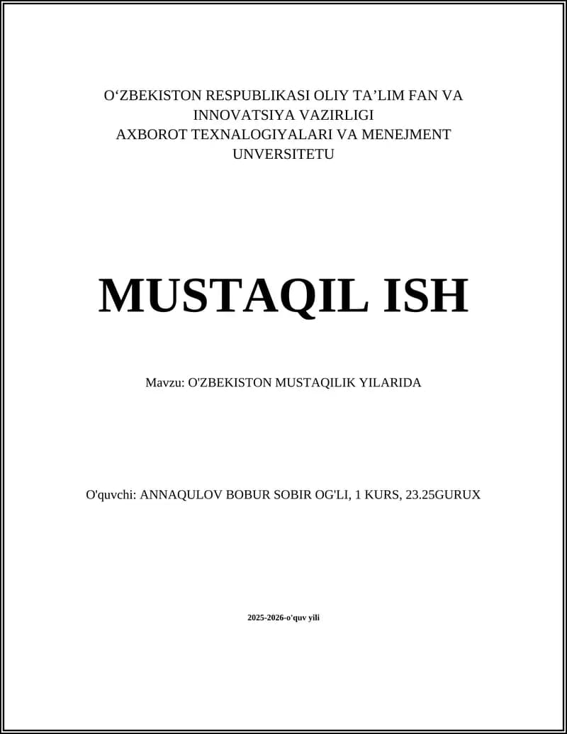 O'ZBEKISTON MUSTAQILIK YILARIDA
