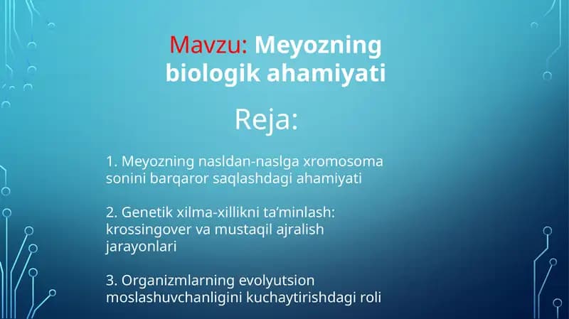 Meyozning biologik ahamiyati