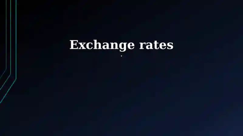 Understanding Exchange Rates: Definitions, Purpose, and Key Influencers