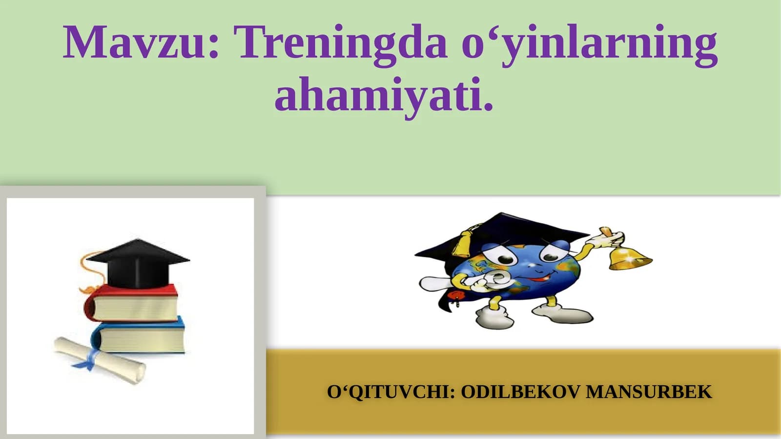 Trening dao‘yinlarning ahamiyati
