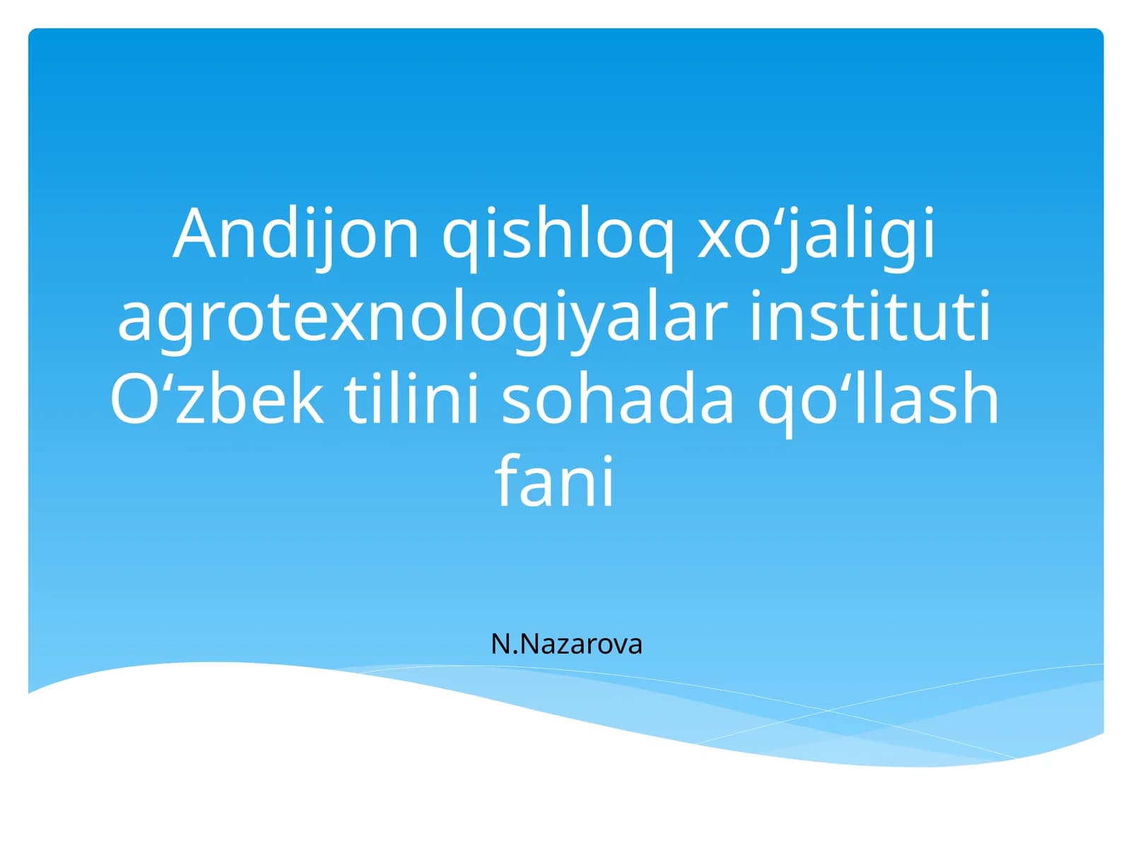 O‘zbek tilini sohada qo‘llash fani