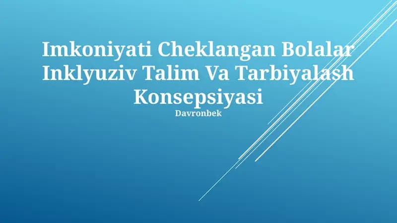 Inklyuziv Talim Va Tarbiyalash Konsepsiyasi