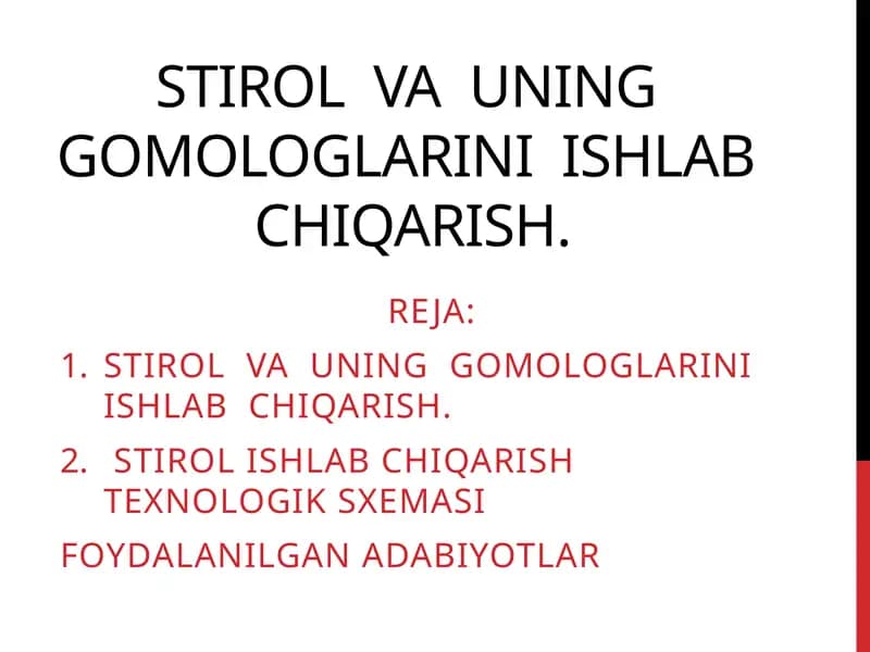 Stirolvauninggomologlariniishlabchiqarish