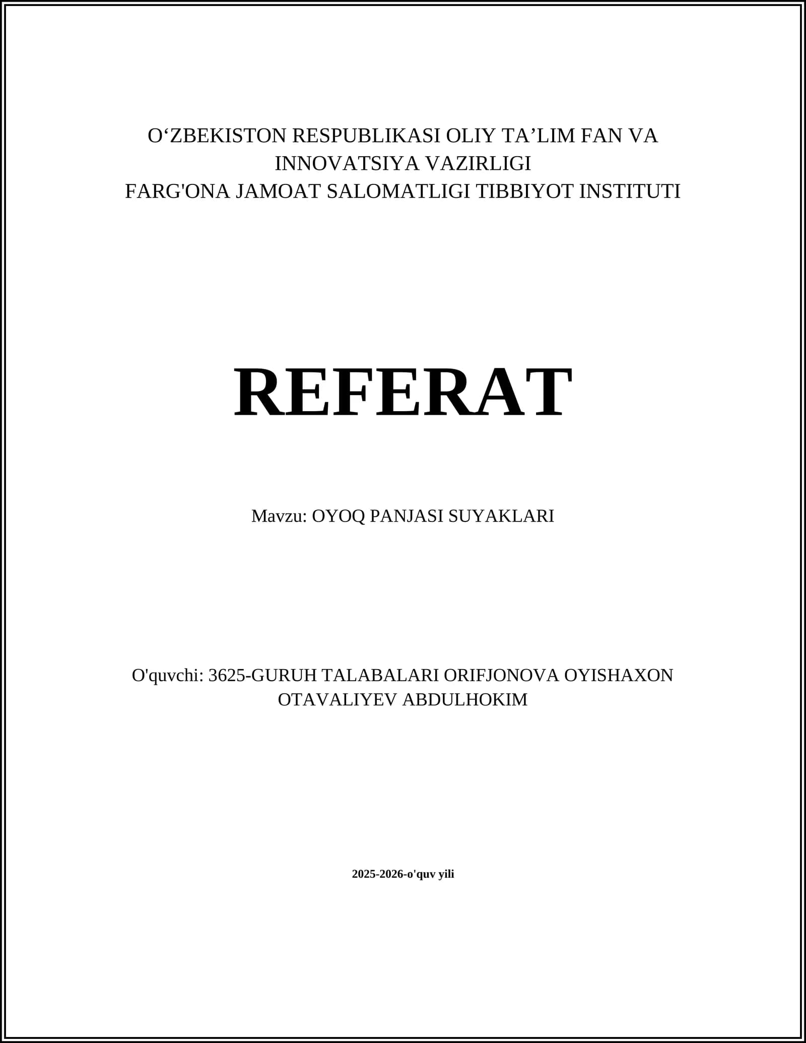 OYOQ PANJASI SUYAKLARI