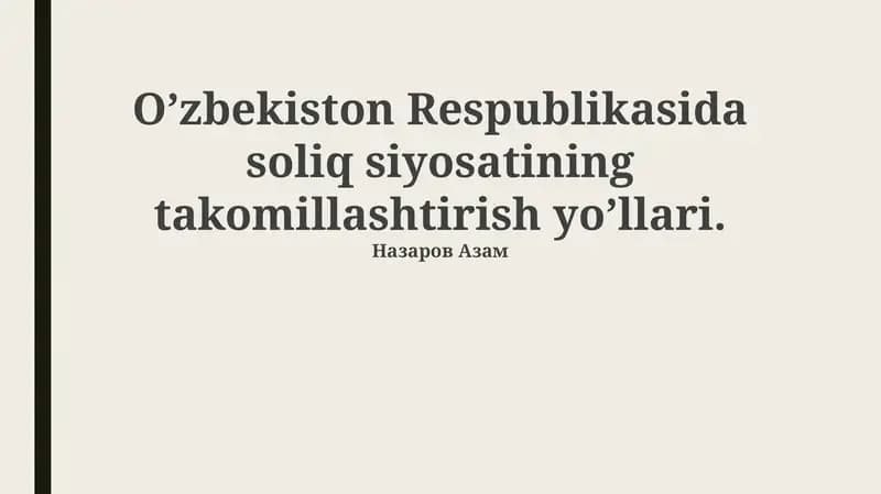 Soliq tizimini soddalashtirish va shaffoflashtirish