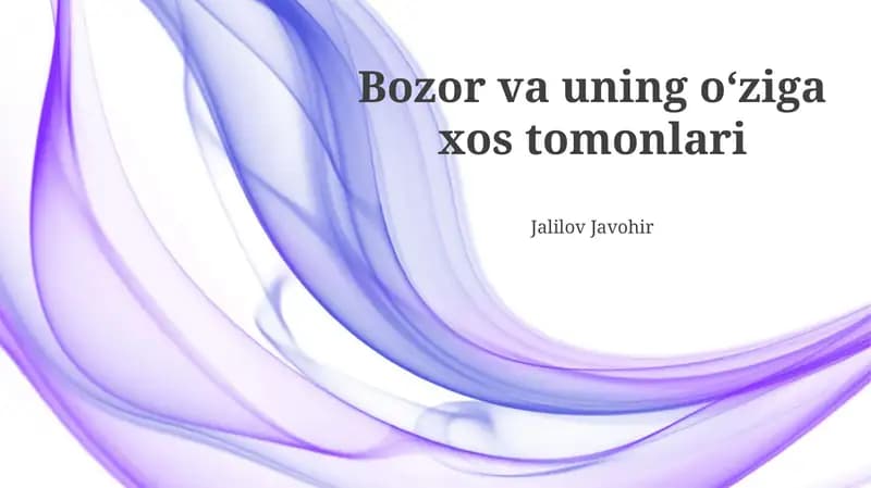 Bozor va uning oʻziga xos tomonlari