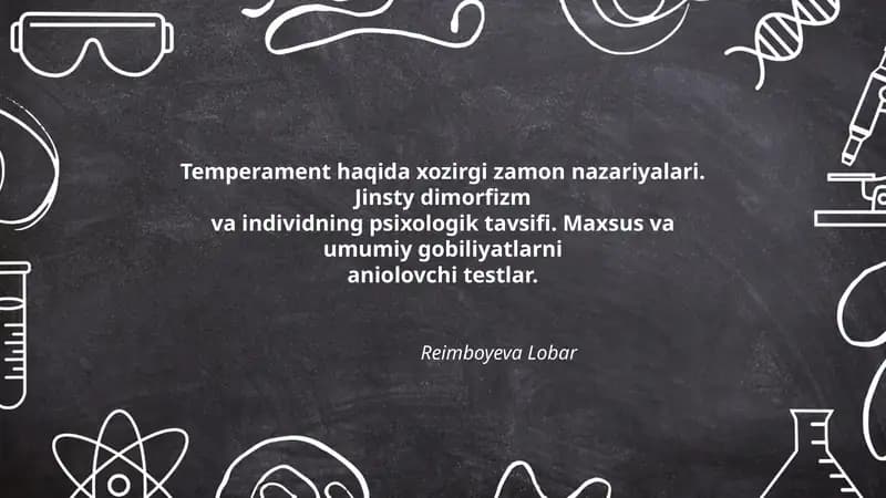 Temperament haqida xozirgi zamon nazariyalari