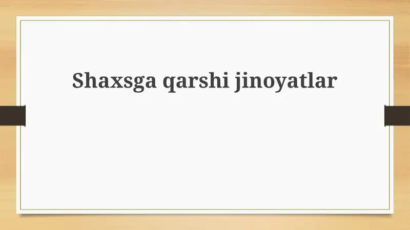 Shaxsga qarshi jinoyatlar
