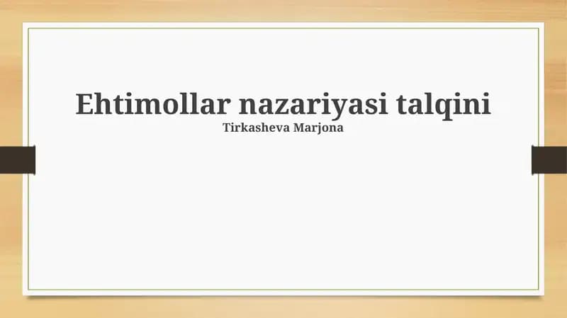Ehtimollar nazariyasi talqini