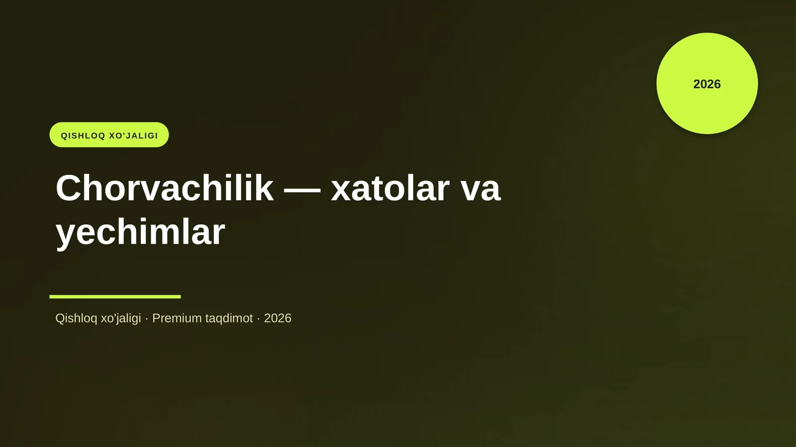 Chorvachilik — xatolar va yechimlar
