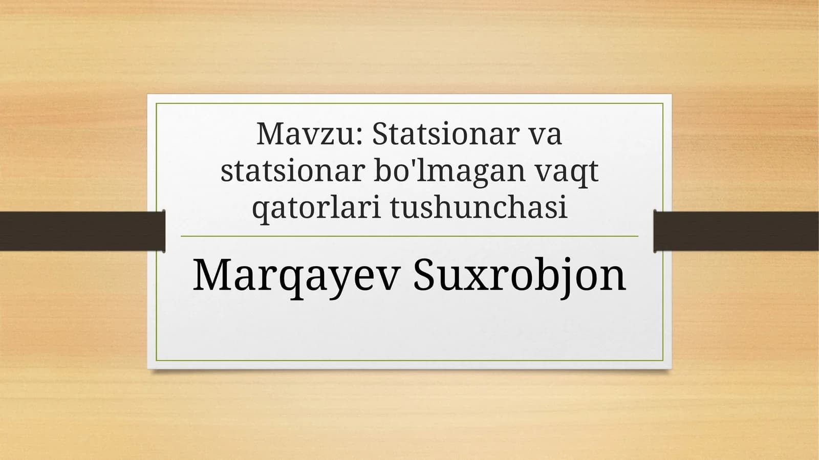 Statsionar va statsionar bo'lmagan vaqt qatorlari tushunchasi