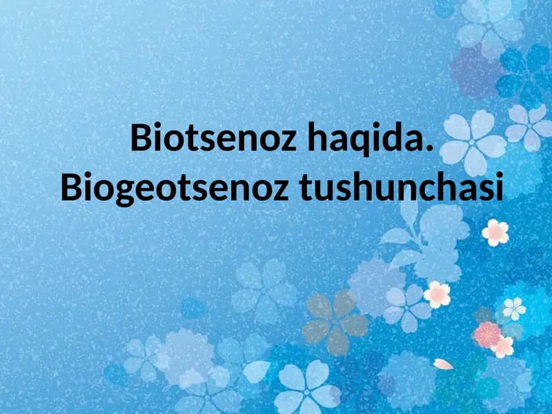 Biogeotsenoz tushunchasi
