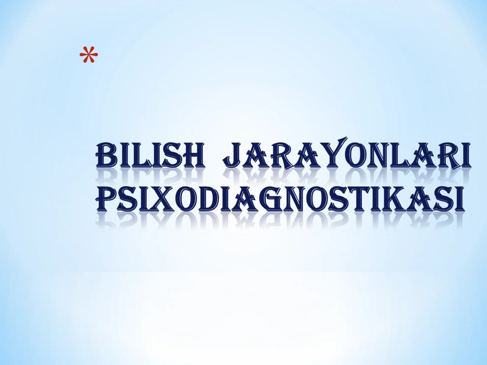 Bilish jarayonlari