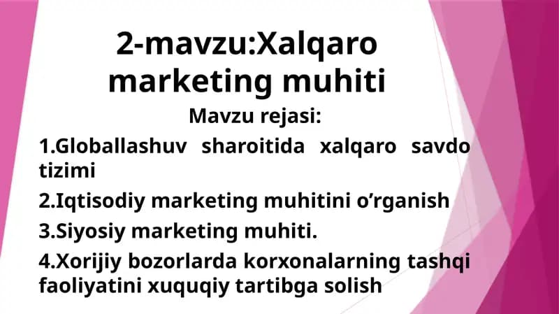 Xalqaro marketing muhitini o'rganish