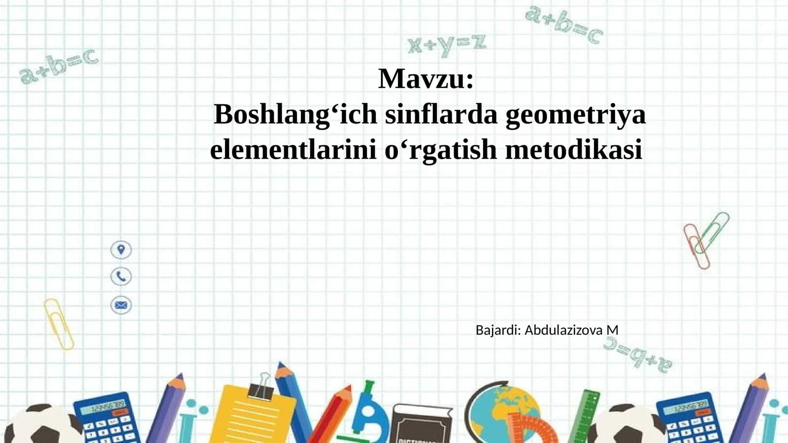 Boshlang‘ichsinflardageometriyaelementlarinio‘rgatishmetodikasi