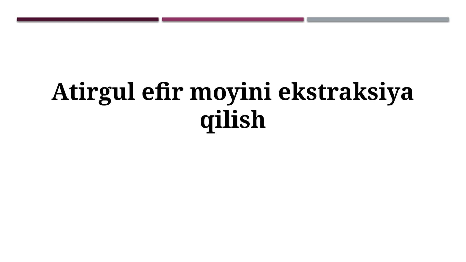 Atirgul efir moyiniekstraksiyaqilish