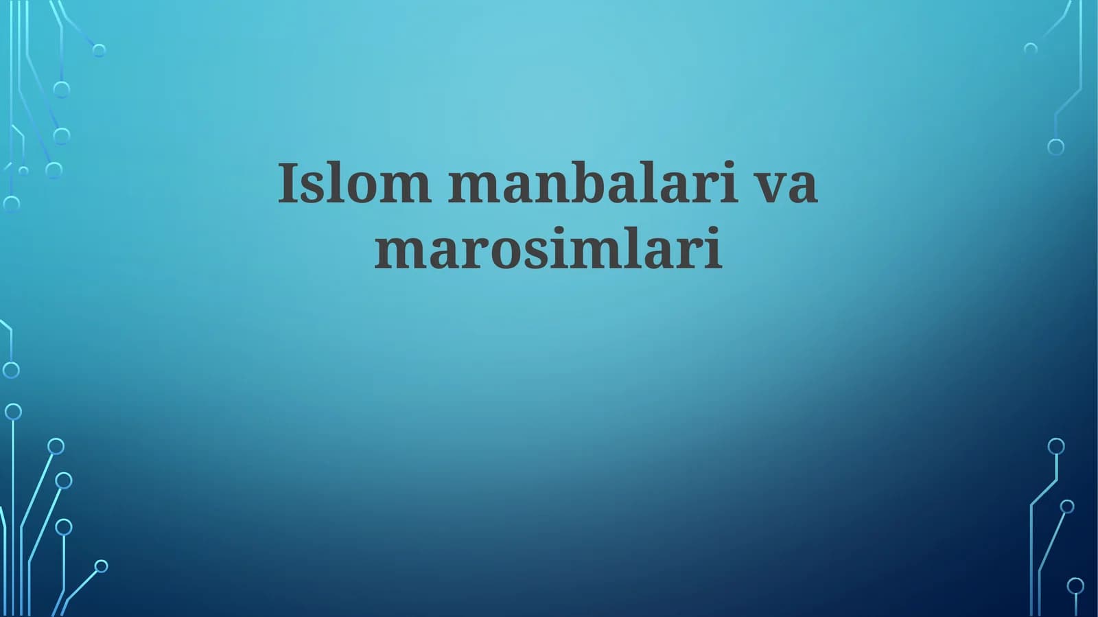 Islom marosimlari va amallari