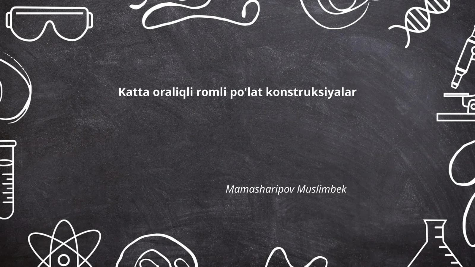 Katta oraliqli romli po'lat konstruksiyalar