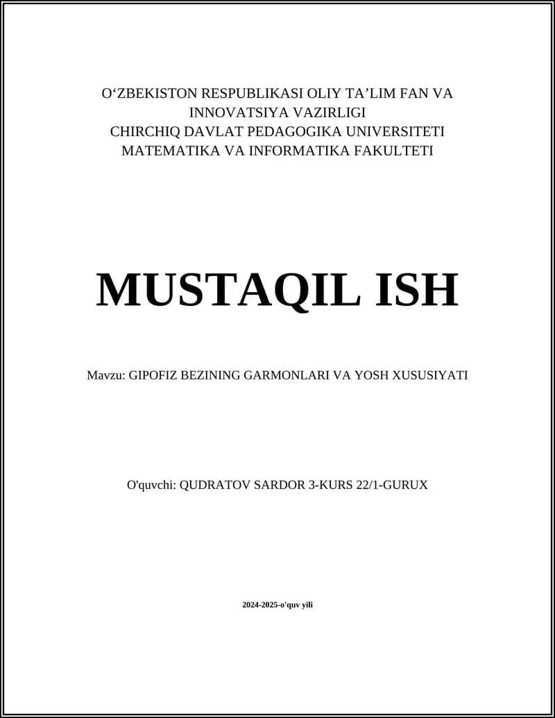 GIPOFIZ BEZINING GARMONLARI VA YOSH XUSUSIYATI