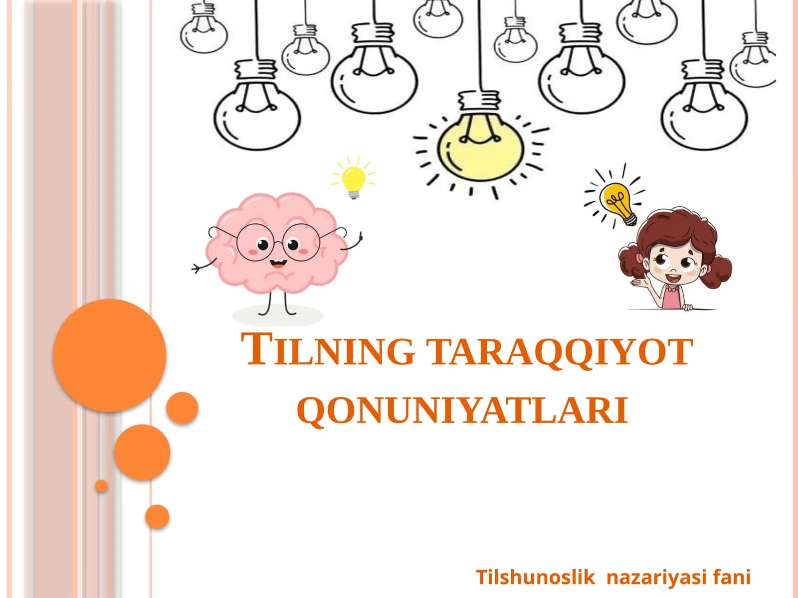 Tilning taraqqiyot qonuniyatlari