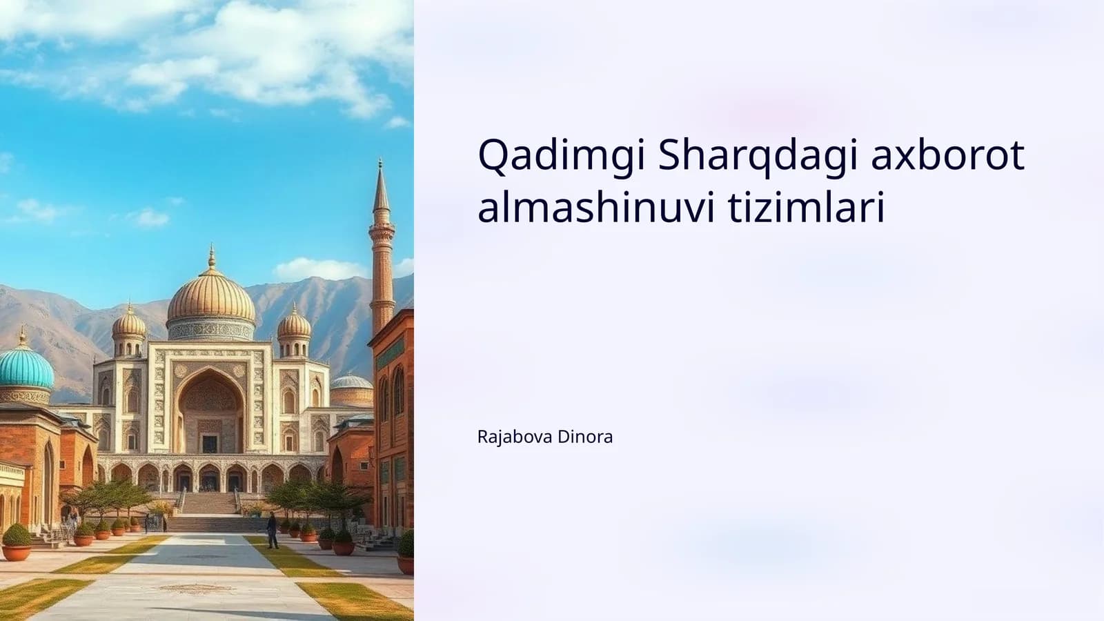 Qadimgi Sharqdagi axborot almashinuvi tizimlari