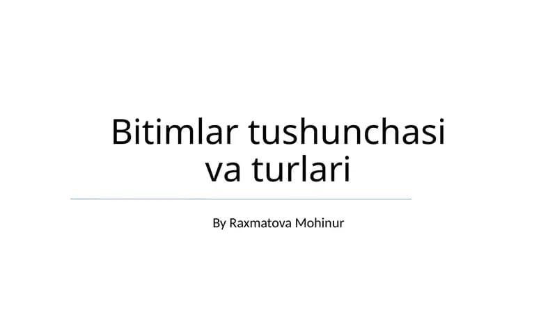 Bitimlar tushunchasi va turlari