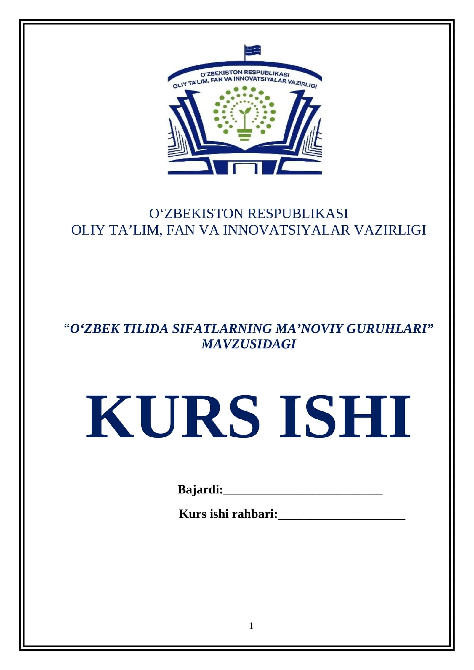 O‘ZBEK TILIDA SIFATLARNING MA’NOVIY GURUHLARI