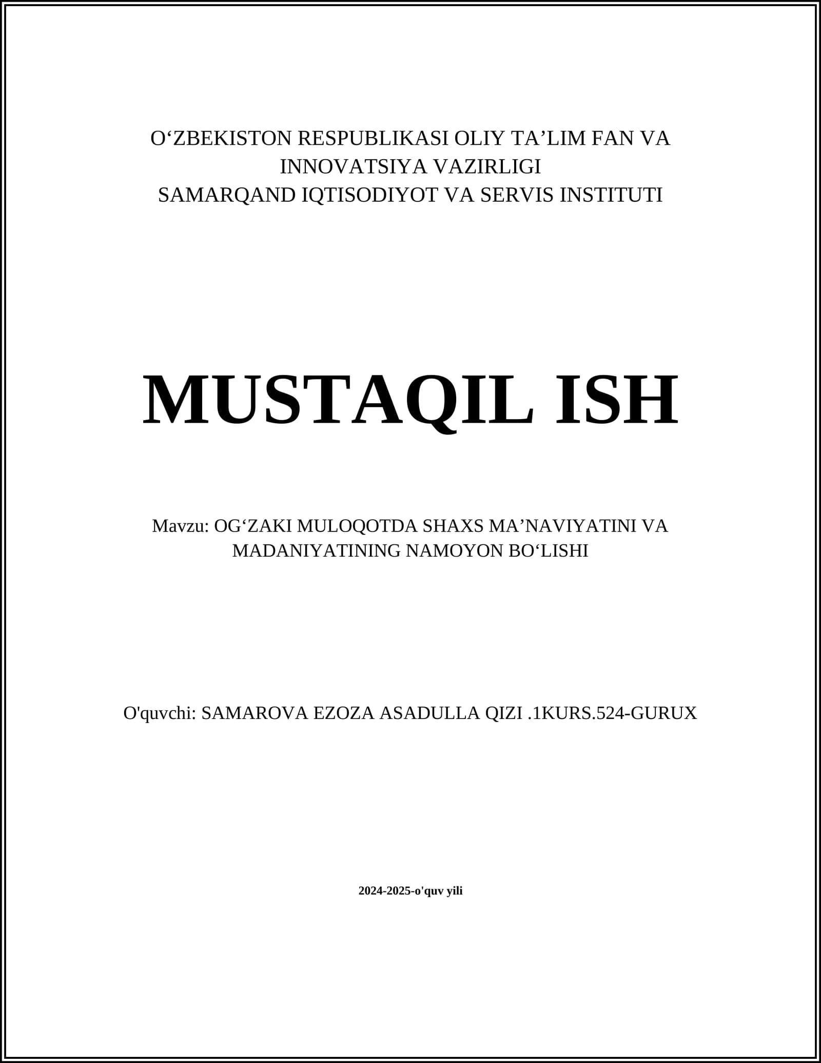 OGʻZAKI MULOQOTDA SHAXS MAʼNAVIYATINI VA MADANIYATINING NAMOYON BOʻLISHI