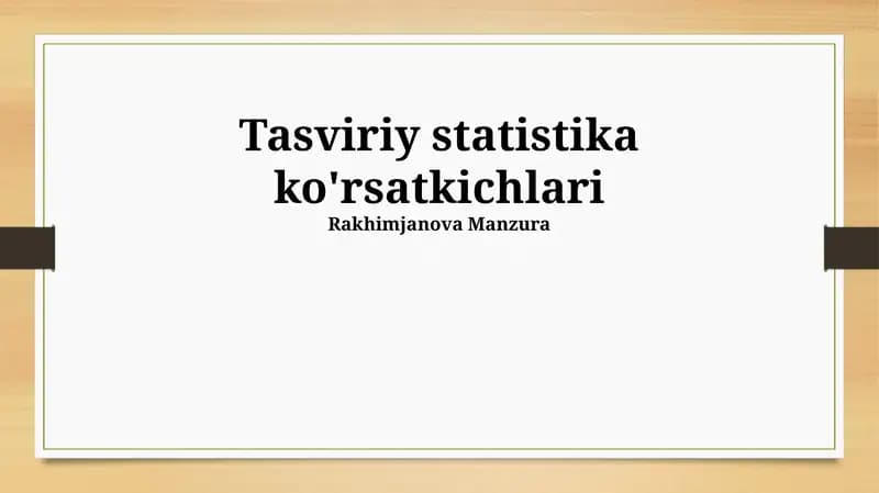 Tasviriy statistika ko'rsatkichlari