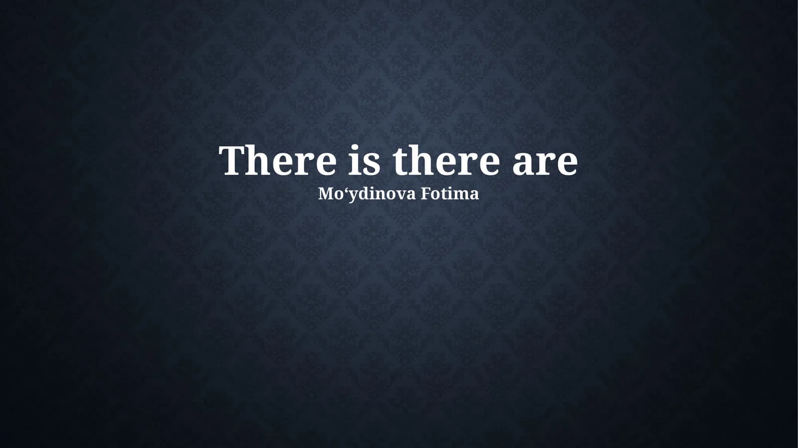 There is there are verbs