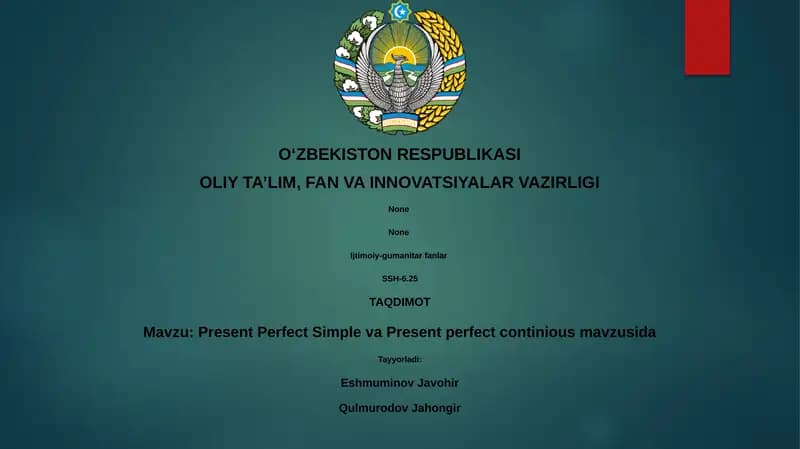 Present Perfect Simple va Present perfect continious