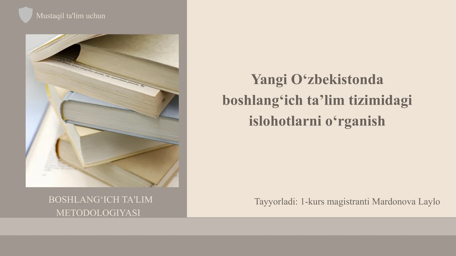 BOSHLANGʻICH TA'LIM METODOLOGIYASI