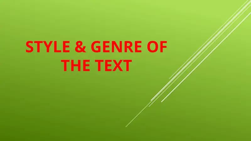 Style & Genre of the Text