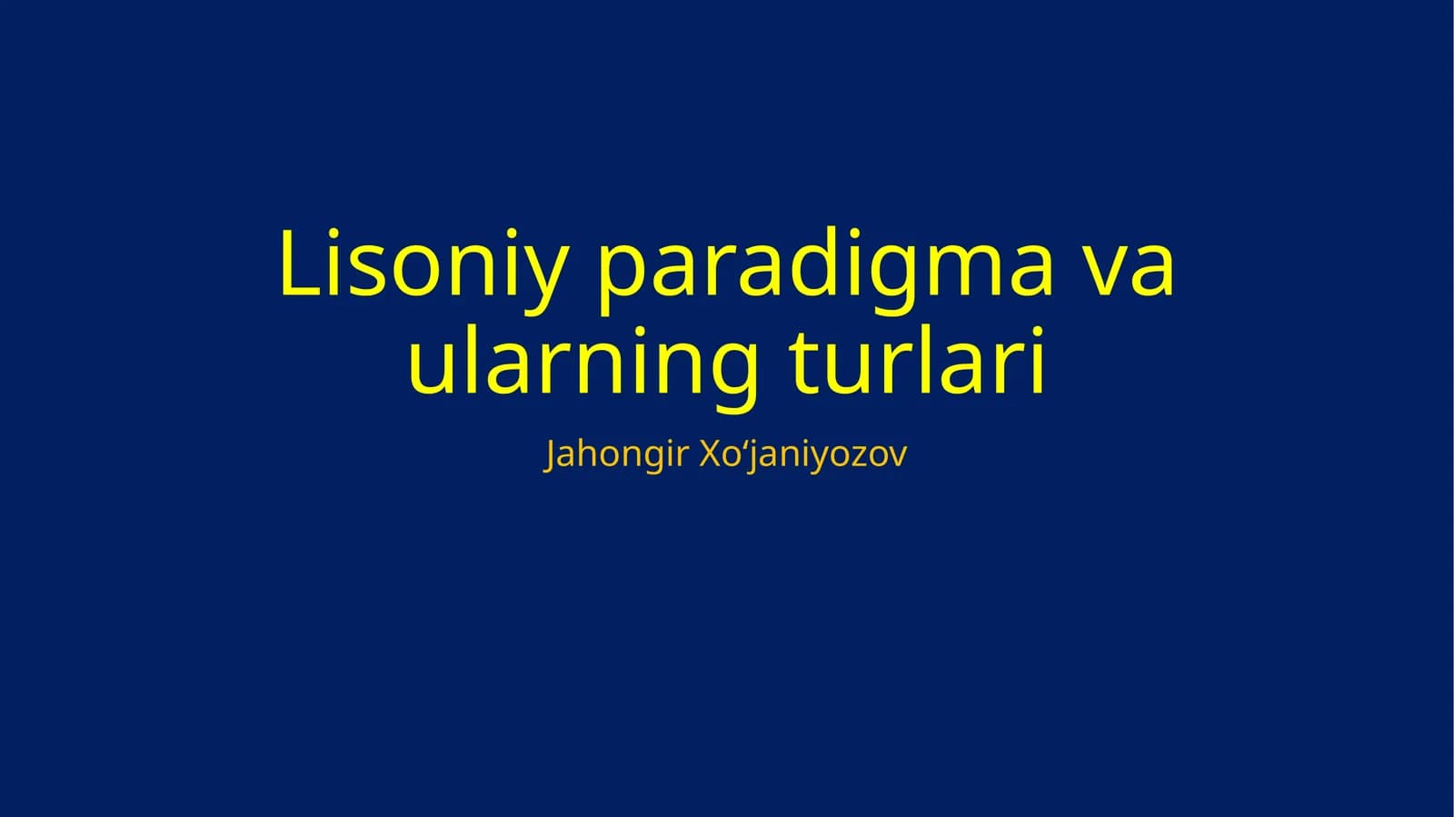 Lisoniy paradigma va ularning turlari