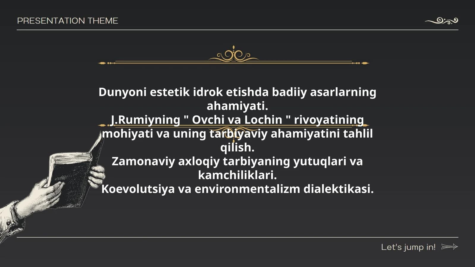 J.Rumiyning " Ovchi va Lochin " rivoyati