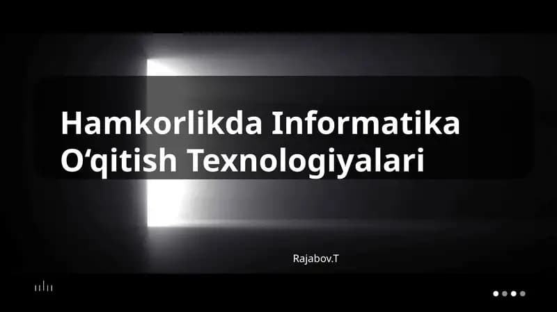 hamkorlikda informatika oʻqitish texnalogiyalari