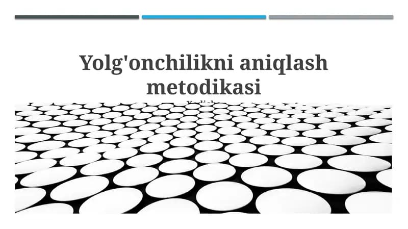 Yolg'onchilikni aniqlash metodikasi