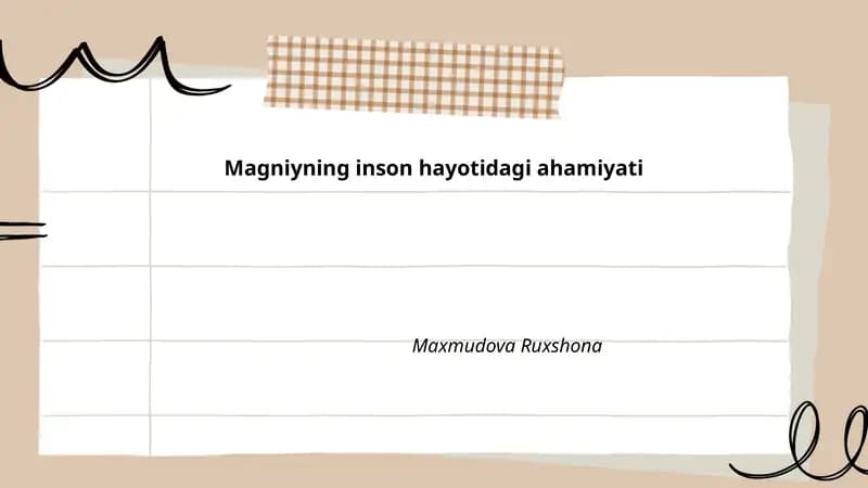 Magniyning inson hayotidagi ahamiyati