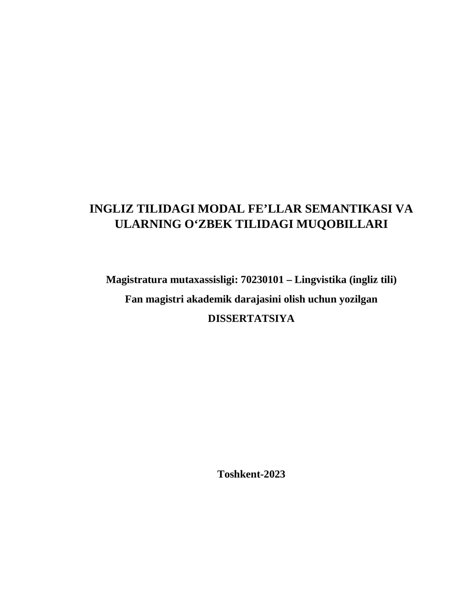 INGLIZ TILIDAGI MODAL FE’LLAR SEMANTIKASI VA ULARNING O‘ZBEK TILIDAGI MUQOBILLARI