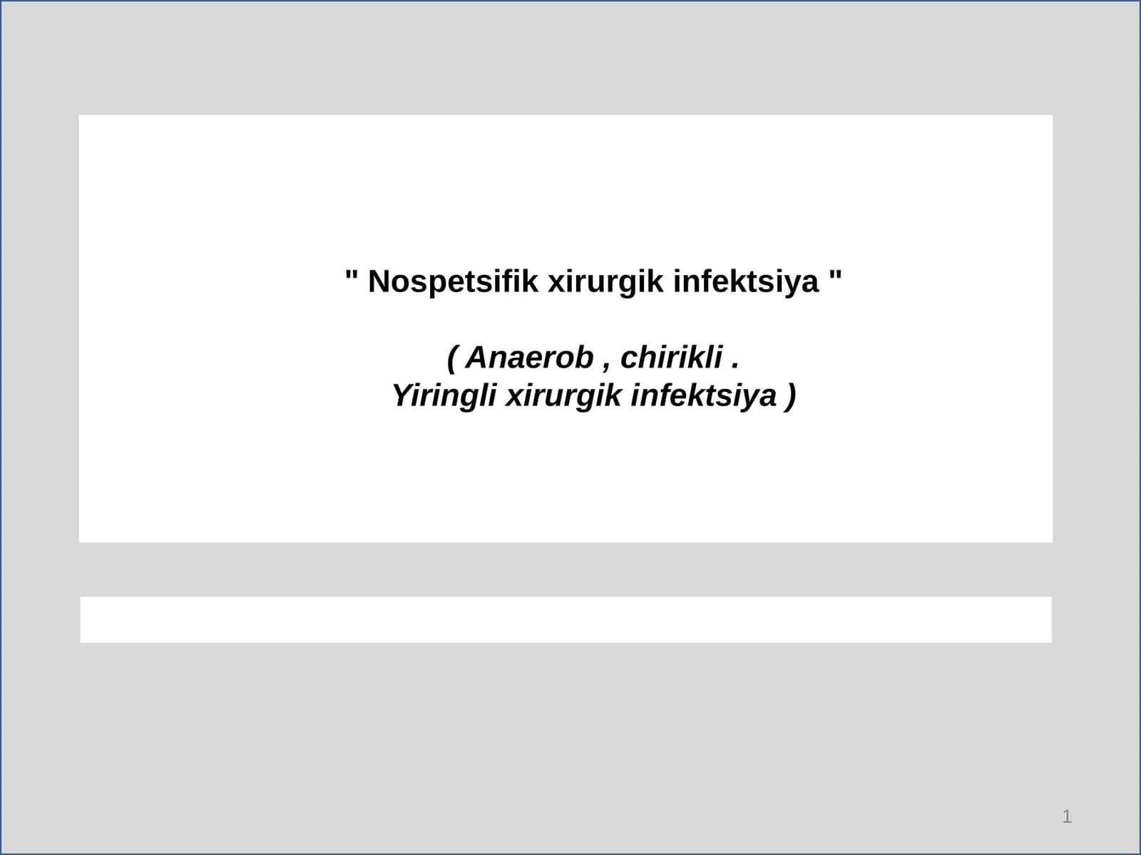 Nospetsifik xirurgik infektsiya