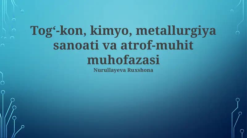 Atrof-muhit muhofazasi va uning ahamiyati