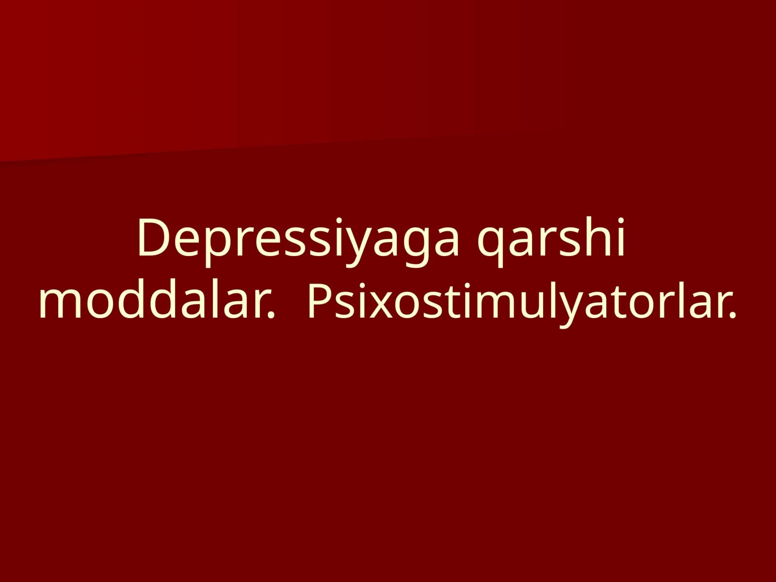 Antidepressantlar