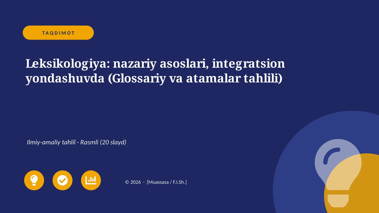 Leksikologiya: nazariy asoslari, integratsion yondashuvda (Glossariy va atamalar tahlili)