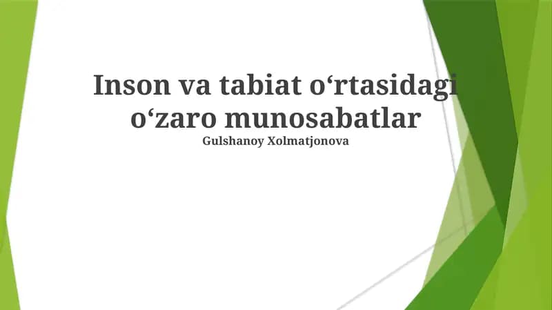 Inson va tabiat oʻrtasidagi oʻzaro munosabatlar