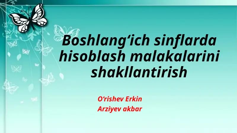 Boshlang‘ich sinflarda hisoblash malakalarini shakllantirish