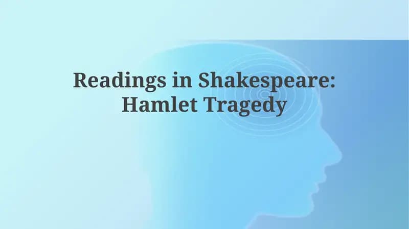 Readings in Shakespeare: Hamlet Tragedy