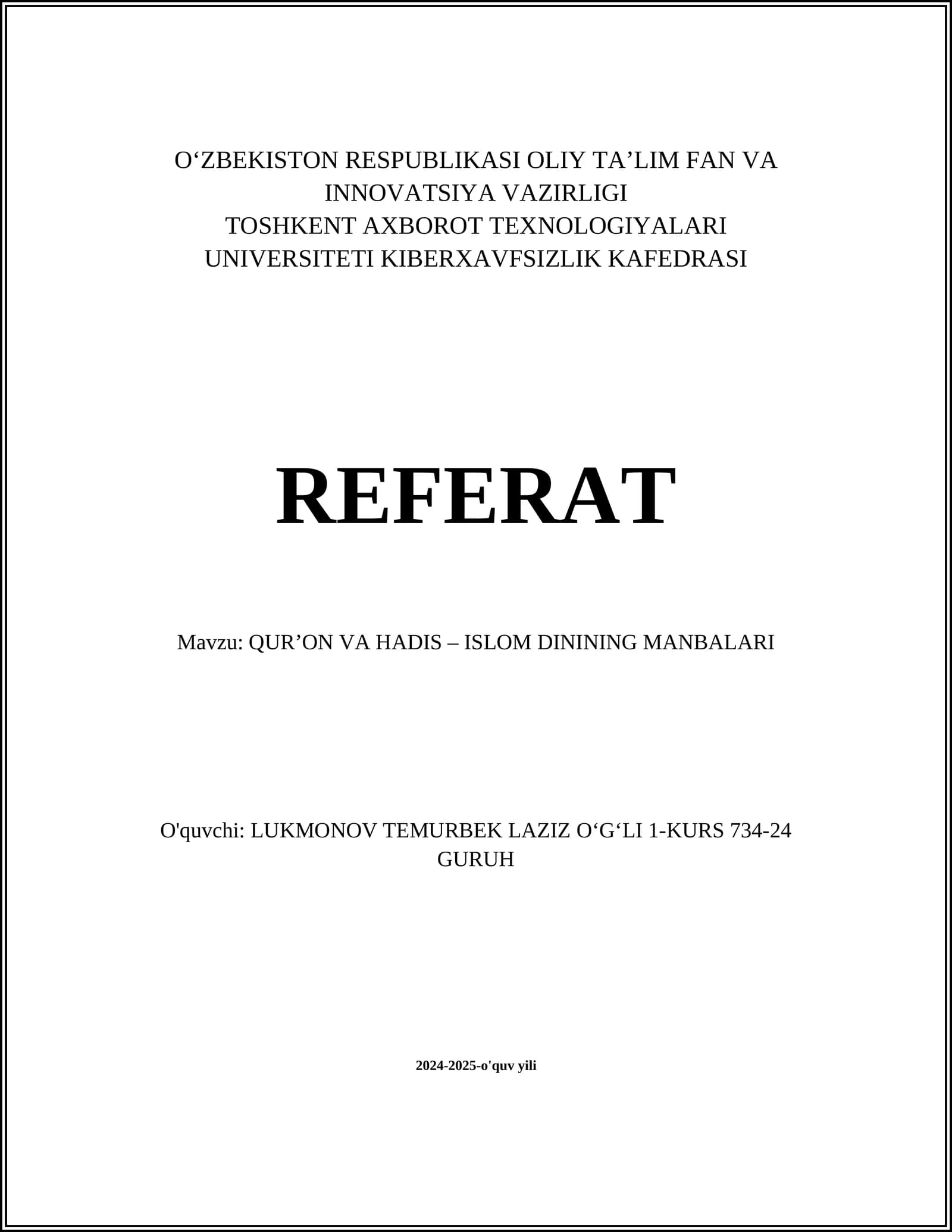 QUR’ON VA HADIS – ISLOM DININING MANBALARI