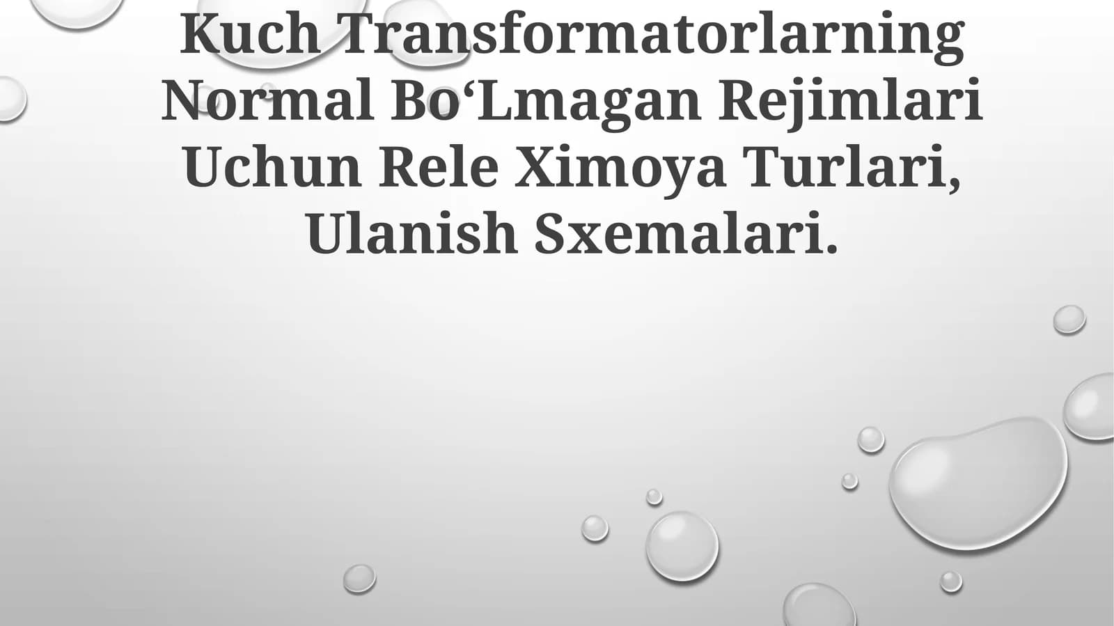 Transformatorlarning Normal Bo‘Lmagan Rejimlari Uchun Rele Ximoya Turlari, Ulanish Sxemalari