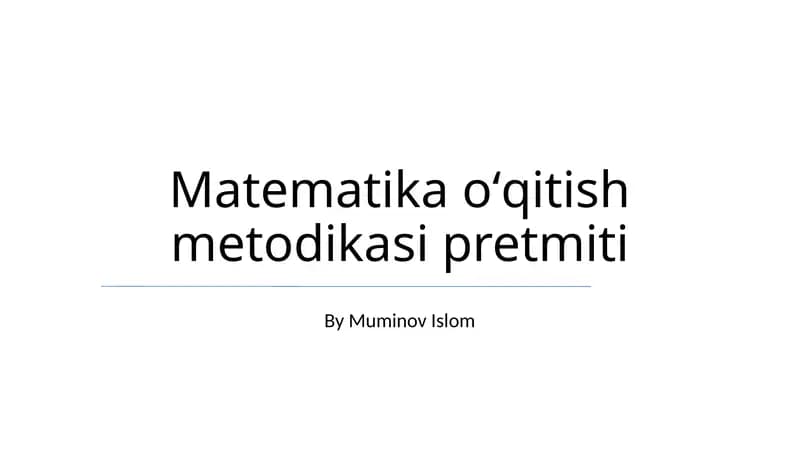 Matematika oʻqitish metodikasi pretmiti