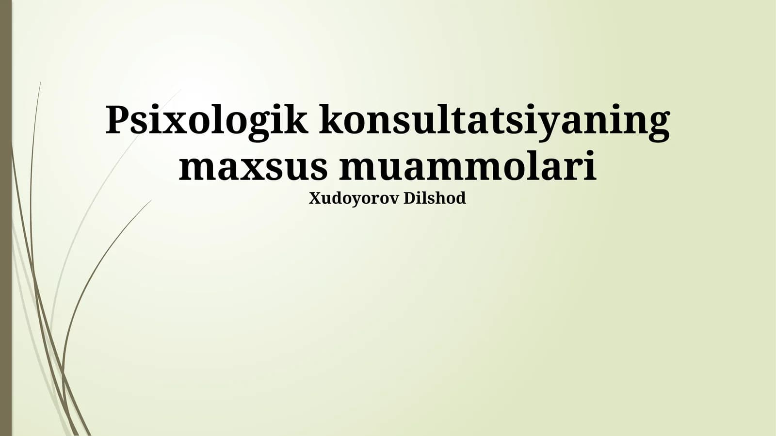 Psixologik konsultatsiyaning maxsus muammolari